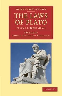 The Laws of Plato: Edited with an Introduction, Notes etc. - Plato - cover