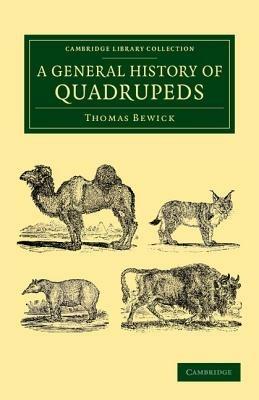 A General History of Quadrupeds - Thomas Bewick - cover