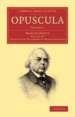 Opuscula: Volume 3, Pars prior