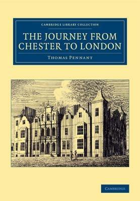 The Journey from Chester to London - Thomas Pennant - cover