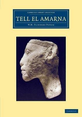 Tell el-Amarna - William Matthew Flinders Petrie - cover