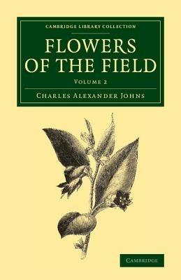 Flowers of the Field - Charles Alexander Johns - cover