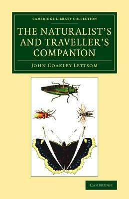 The Naturalist's and Traveller's Companion - John Coakley Lettsom - cover