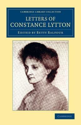 Letters of Constance Lytton - Constance Lytton - cover