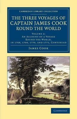 The Three Voyages of Captain James Cook round the World - James Cook,Joseph Banks - cover