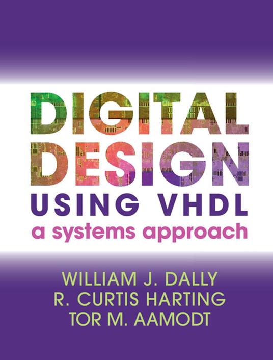 Digital Design Using VHDL