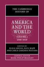 The Cambridge History of America and the World: Volume 1, 1500–1820