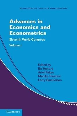 Advances in Economics and Econometrics: Volume 1: Eleventh World Congress - cover