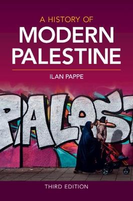A History of Modern Palestine - Ilan Pappe - cover