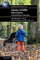 Human-Wildlife Interactions: Turning Conflict into Coexistence - cover