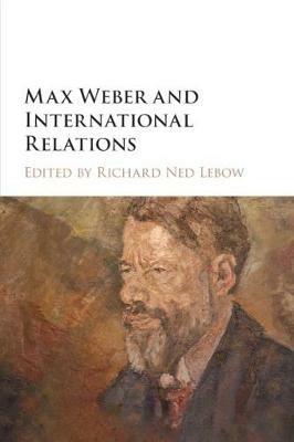 Max Weber and International Relations - cover