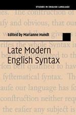 Late Modern English Syntax