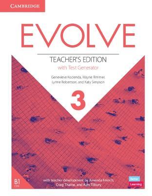 Evolve Level 3 Teacher's Edition with Test Generator - Genevieve Kocienda,Wayne Rimmer,Lynne Robertson - cover
