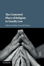 The Contested Place of Religion in Family Law