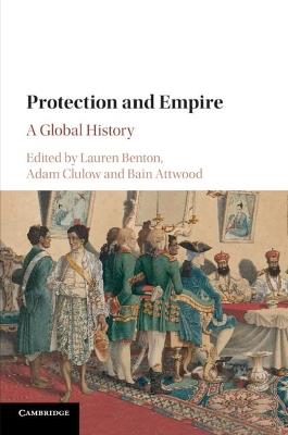 Protection and Empire: A Global History - cover