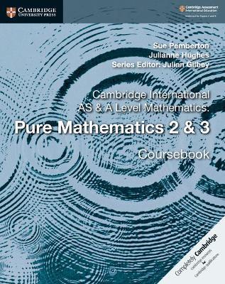  Cambridge International AS & A Level Mathematics. Pure Mathematics. Coursebook. Vol. 2-3