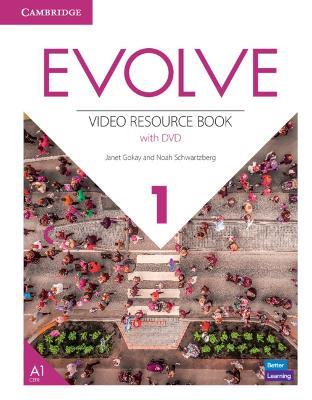 Evolve Level 1 Video Resource Book with DVD - Janet Gokay,Noah Schwartzberg - cover