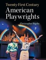 Twenty-First Century American Playwrights