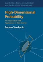 High-Dimensional Probability: An Introduction with Applications in Data Science