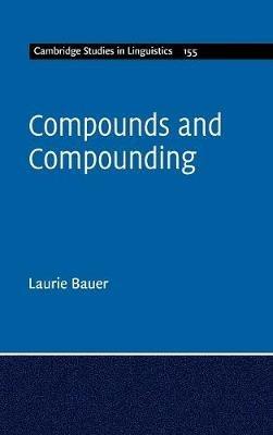 Compounds and Compounding - Laurie Bauer - cover