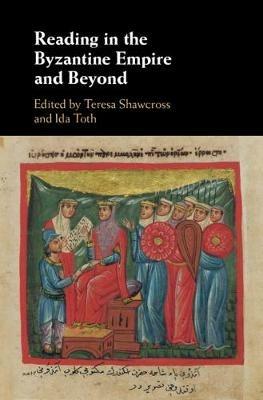 Reading in the Byzantine Empire and Beyond - cover