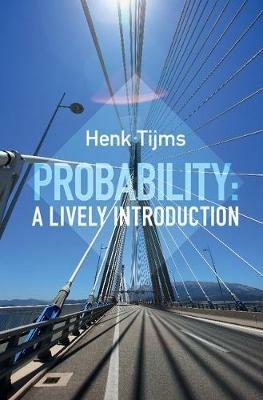 Probability: A Lively Introduction - Henk Tijms - cover