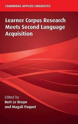 Learner Corpus Research Meets Second Language Acquisition - cover