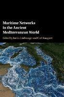 Maritime Networks in the Ancient Mediterranean World - cover