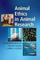 Animal Ethics in Animal Research - Helena Roecklinsberg,Mickey Gjerris,I. Anna S. Olsson - cover