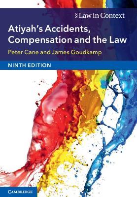 Atiyah's Accidents, Compensation and the Law - Peter Cane,James Goudkamp - cover