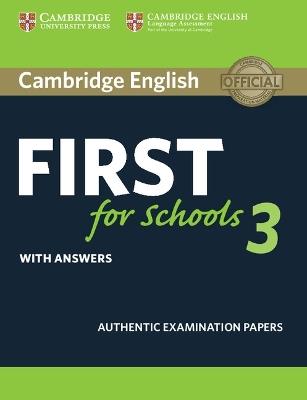 Cambridge English First for Schools 3 Student's Book with Answers - cover