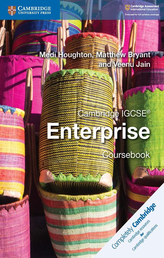 Cambridge IGCSE (R) Enterprise Coursebook - Medi Houghton,Matthew Bryant,Veenu Jain - cover