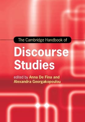 The Cambridge Handbook of Discourse Studies - cover
