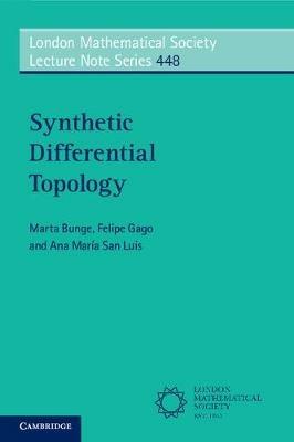 Synthetic Differential Topology - Marta Bunge,Felipe Gago,Ana Maria San Luis - cover