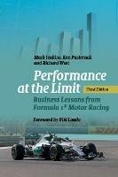 Performance at the Limit: Business Lessons from Formula 1 (R) Motor Racing