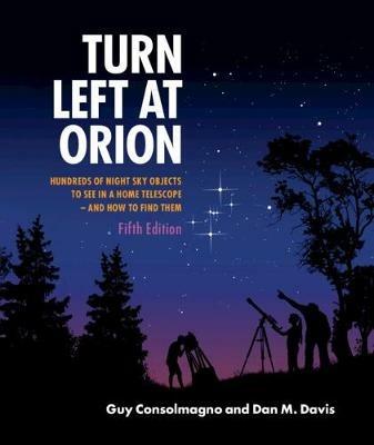 Turn Left at Orion - Guy Consolmagno,Dan M. Davis - cover