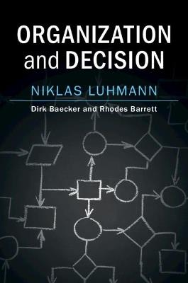 Organization and Decision - Niklas Luhmann - cover