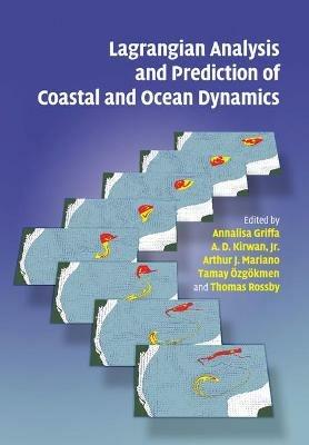 Lagrangian Analysis and Prediction of Coastal and Ocean Dynamics - cover