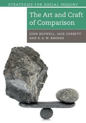 The Art and Craft of Comparison - John Boswell,Jack Corbett,R. A. W. Rhodes - cover