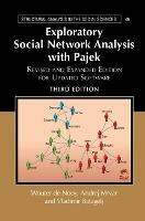 Exploratory Social Network Analysis with Pajek: Revised and Expanded Edition for Updated Software - Wouter De Nooy,Andrej Mrvar,Vladimir Batagelj - cover