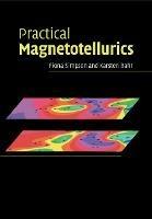 Practical Magnetotellurics