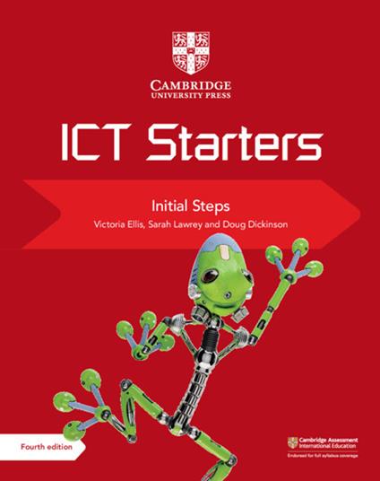 Cambridge ICT Starters Initial Steps - Victoria Ellis,Sarah Lawrey - cover