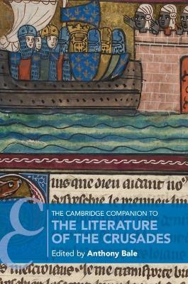 The Cambridge Companion to the Literature of the Crusades - cover