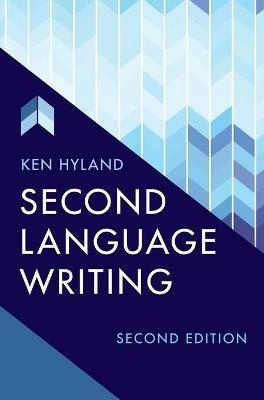 Second Language Writing - Ken Hyland - cover