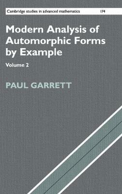 Modern Analysis of Automorphic Forms By Example - Paul Garrett - cover
