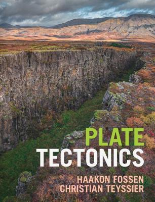 Plate Tectonics - Haakon Fossen,Christian Teyssier - cover