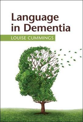 Language in Dementia - Louise Cummings - cover