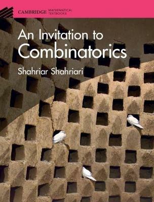 An Invitation to Combinatorics - Shahriar Shahriari - cover