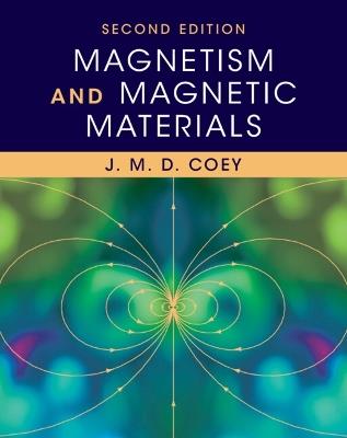 Magnetism and Magnetic Materials - J. M. D. Coey - cover