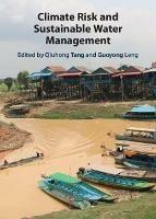 Climate Risk and Sustainable Water Management